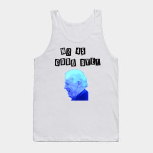 Good Bye Trump Mr 45 Tank Top